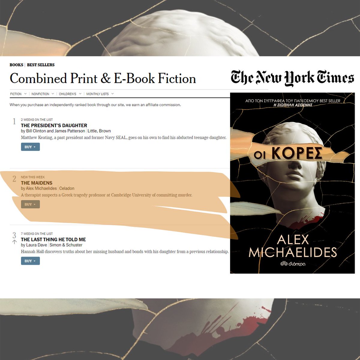 Δύο χρόνια μετά το Νο1 στους New York Times που πέτυχε ο Άλεξ Μιχαηλίδης με τη Σιωπηλή Ασθενή, κάνει ντεμπούτο με τις Κόρες στο Νο2! Πολύ μεγάλη επιτυχία για τον Ελληνοκύπριο συγγραφέα. 

Οι Κόρες σήμερα κυκλοφορούν και σε όλα τα βιβλιοπωλεία της Ελλάδας: dioptra.gr/vivlio/astunom…