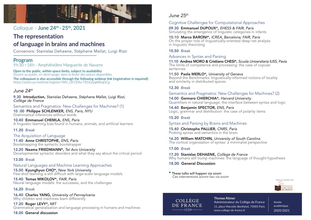 William Matchin (@wmatchin) on Twitter photo "The representation of language in brains and machines" at the Collège de France starts soon! An exciting interdisciplinary discussion organized by <a href="/StanDehaene/">Stanislas Dehaene @standehaene.bsky.social</a>, Stéphane Mallat, and Luigi Rizzi.
Join via Zoom: zoom.us/webinar/regist… "The representation of language in brains and machines" at the Collège de France starts soon! An exciting interdisciplinary discussion organized by <a href="/StanDehaene/">Stanislas Dehaene @standehaene.bsky.social</a>, Stéphane Mallat, and Luigi Rizzi.
Join via Zoom: zoom.us/webinar/regist…
