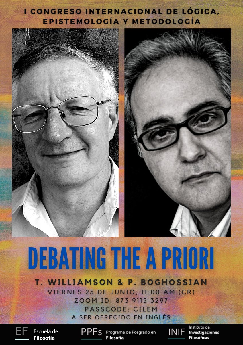 doxatica's tweet image. Tomorrow Friday June 25 at 11 a.m. in Costa Rica we will be debating the A priori with Tim Williamson &amp;amp; Paul Boghossian! Topics that will be discussed include analiticity &amp;amp; understanding, intuitions, and the internalism-externalism debate. Youare all invited to join! #philtwitter