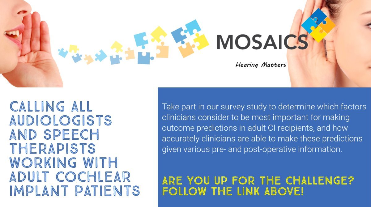 MOSAICS_2020's tweet photo. Calling audiologists and speech-language pathologists working with adult CI users!  We're getting closer to our targeted number of responses... Have you participated in our survey? 👉 https://t.co/c4LtaCPvFA
#outcomeprediction #predictionfactors #cochlearimplants #hearingresearch https://t.co/1Zc6BvUtNu
