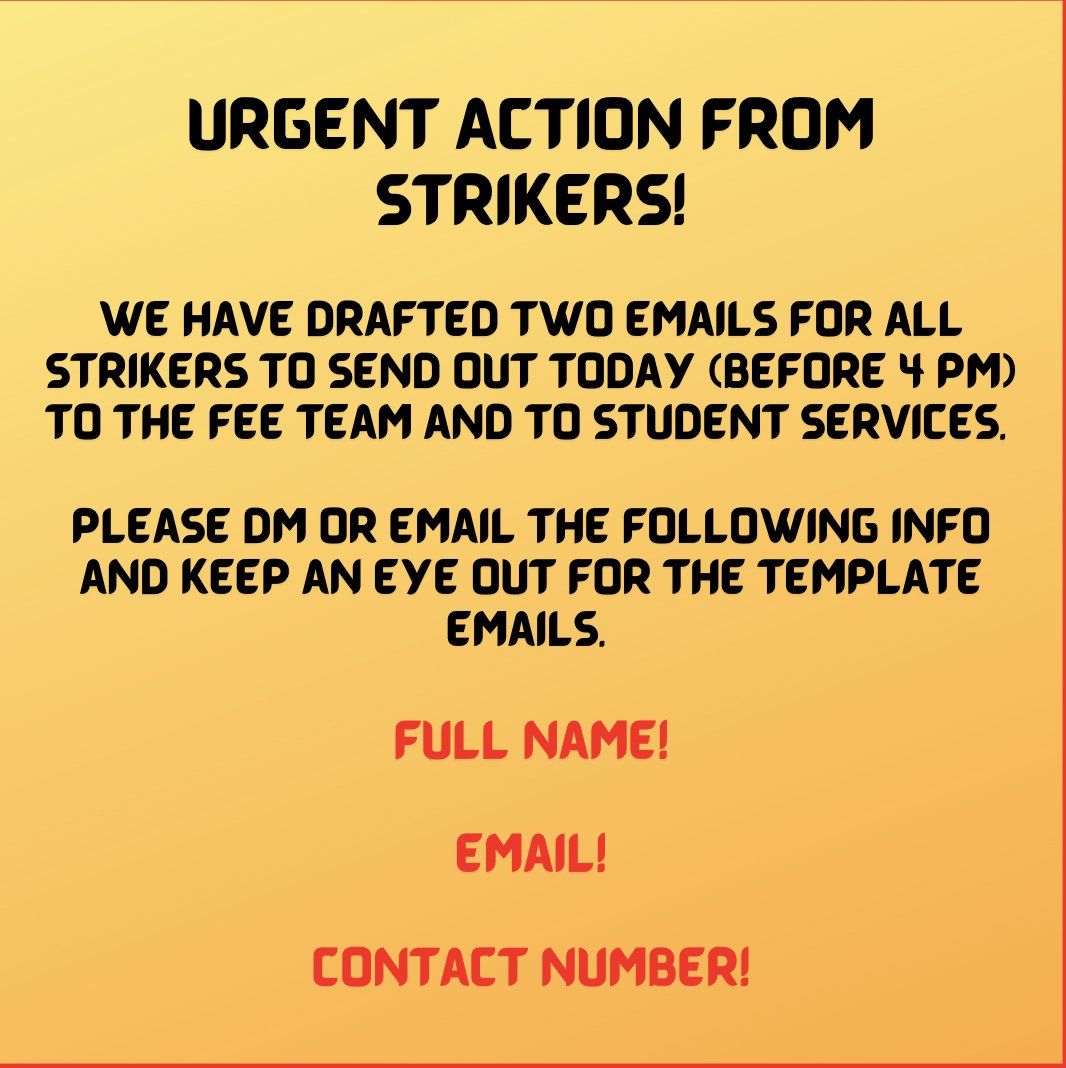 soaswtfees's tweet photo. STRIKERS, URGENT ACTION REQUIRED ‼️‼️ ! Good morning! We must send out two emails TODAY (before 4pm), to student services and a response to the fee team. Please DM us with the following contact info and keep an eye out for the template emails in your inbox! 
LOVE AND SOLIDARITY! https://t.co/564d0McN77