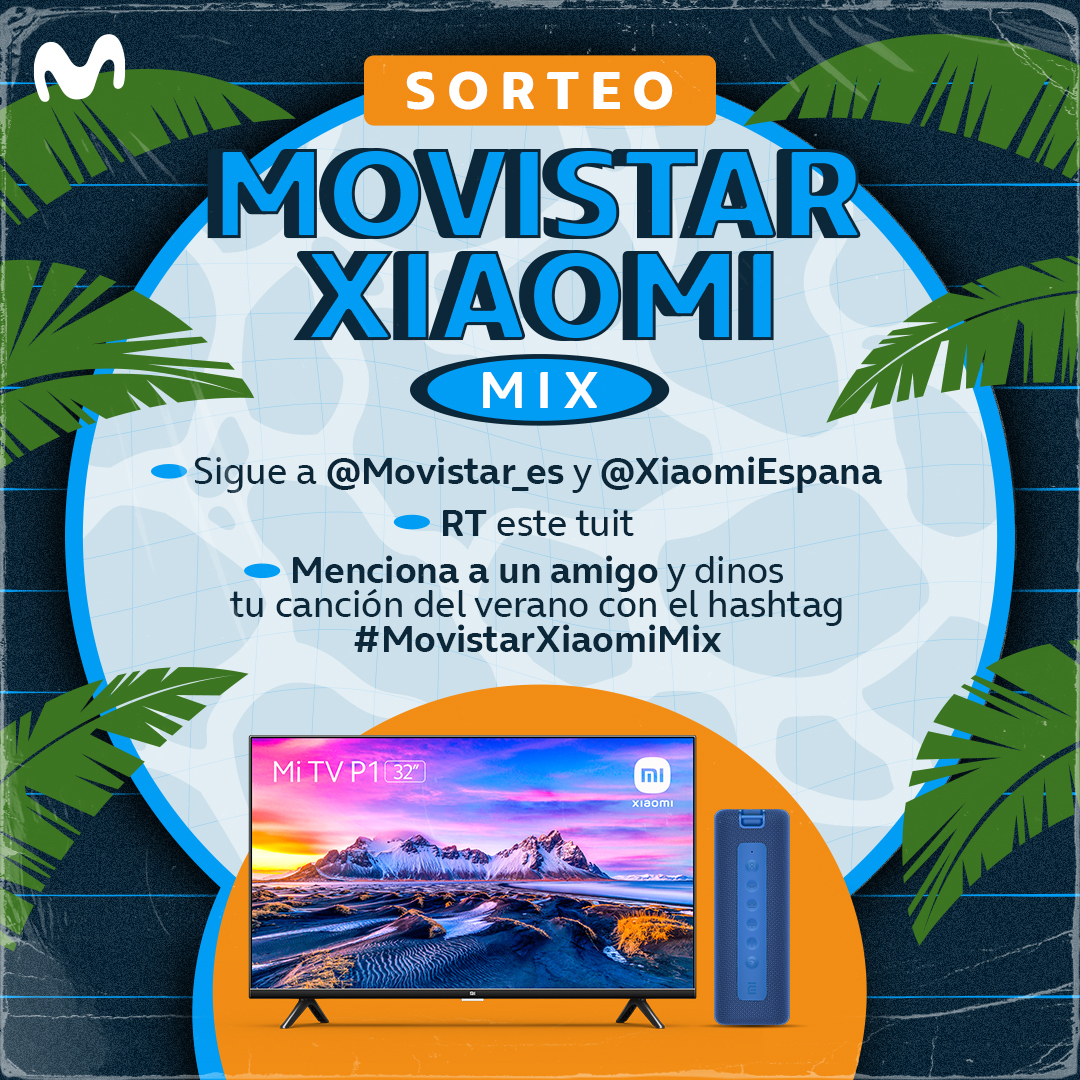 movistar_es's tweet photo. Verano+música son el mix perfecto. 🎶 Por eso te regalamos este Mi LED TV 4A 32'' y un Mi Portable Speaker de Xiaomi. ¿Cómo participar?

1⃣ Sigue a @movistar_es y @XiaomiEspana
2⃣ RT este tuit
3⃣ Menciona a un amigo y dinos tu canción del verano con el hashtag #MovistarXiaomiMix https://t.co/p7uS8UaWje