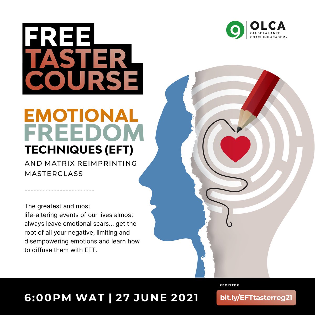 OLCAcad's tweet photo. FREE TASTER - Emotional Freedom Techniques and Matrix Reimprinting Masterclass! JUNE 27, 6:00PM WAT.
Do you want to get to the root of all your negative, limiting and disempowering emotions and learn how to diffuse them?
Register for OLCA's FREE TASTER: https://t.co/HzEm3lQHbo https://t.co/Sfss0rlQLZ