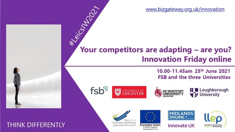 ⌛️24 Hours to Go⌛️
Don't miss the chance to improve your competitive edge, make valuable connections, identify funding and accelerate your business #innovation 
"Your Competitors Are Adapting, Are You?" Innovation Friday Online
🖱️Book your place today🖱️
bit.ly/2U0TBug