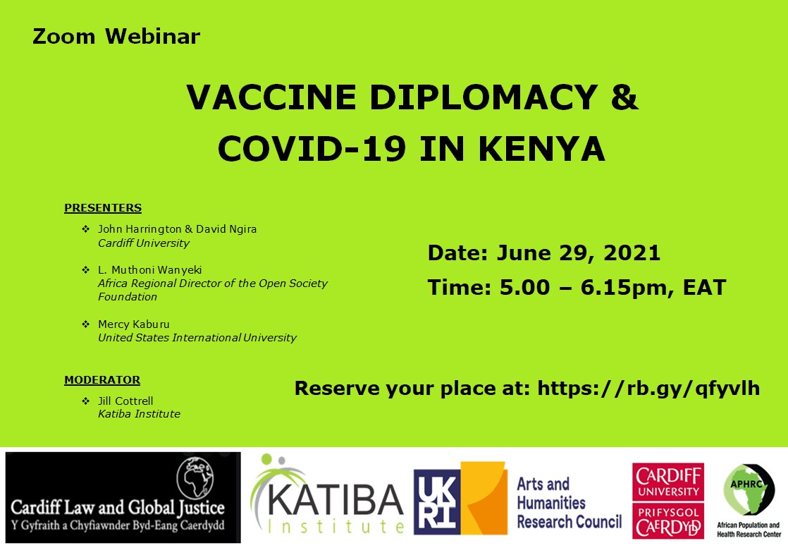 How have African states pursued Vaccine Diplomacy during COVID-19?
   
Webinar Tue 29th June. 5pm EAT/ 3pm UK Time. 

Presenting research findings from our project 
<a href="/LGlobalJustice/">Cardiff Law & Global Justice</a> <a href="/aphrc/">APHRC</a> <a href="/katibainstitute/">Katiba Institute</a>  <a href="/ahrcpress/">Arts and Humanities Research Council</a> 

All welcome. Registration here: eventbrite.co.uk/e/vaccine-dipl…