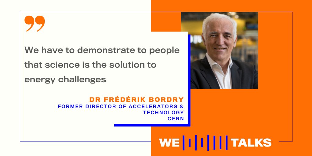 WECouncil's tweet photo. Tune in to our latest #WETalks episode where Dr Frédérik Bordry of @CERN discusses the benefits of science to meet the challenges of #humanisingenergy: https://t.co/Zm3tuvFyxF https://t.co/puzodppv9K