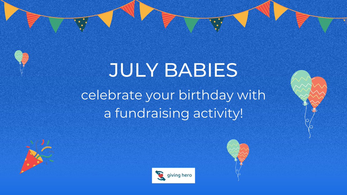 GivingHero's tweet image. 🌟 JULY BABIES! 🌟
🌟 Get ready! 🌟
Celebrate your birthday with a fundraising activity, and partner with any of our chosen nonprofit and social good organizations