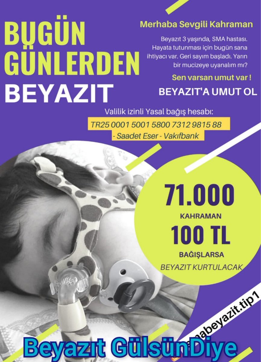 3 yaşındaki Sma hastası Beyazıt'ın yasal bağış kampanyasına sende destek ol🙏
Beyazıt bebeğin kahramanlarından biri olabilirsin...
🎈🎈Beyazıt GülsünDiye 🎈🎈