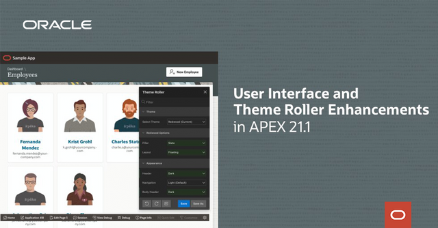 group_cis's tweet photo. The latest release of #ORCLAPEX, 21.1, delivers several #UIfocused enhancements and updates to #UniversalTheme that provide #developers with even greater control and flexibility of their #applications: https://t.co/m7CEljtWjI https://t.co/Aly4aN26n7