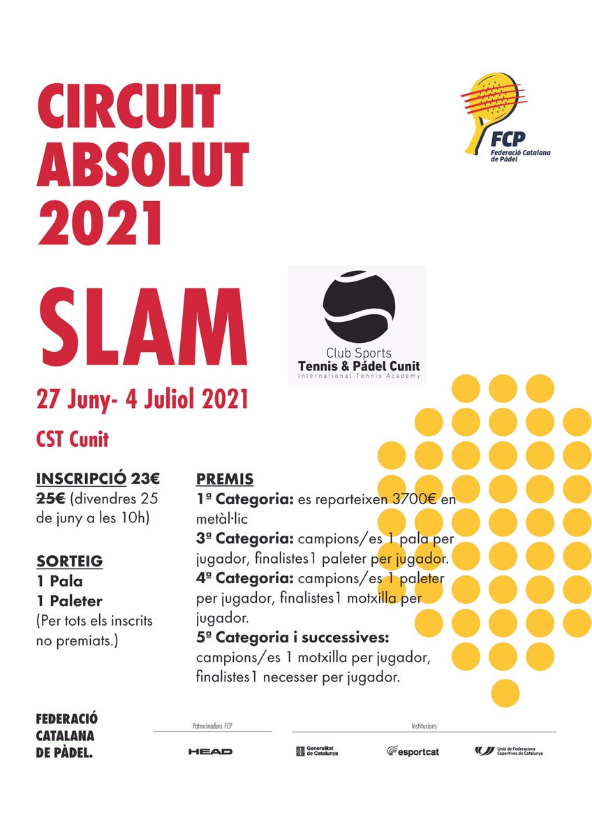 FCatalanaPadel's tweet photo. 🚨 R E C O R D E U
⚠️ INSCRIPCIONS OBERTES ⚠️

Fins demà 👉10h  
🏆 Circuit Absolut 
#SlamFCP
📍 CST Cunit (TGN) 

🏆 Circuit #OpenFCP  @HEAD_PADEL 
📍 @PadelVidreres (GRN)
📍 @NouTenisBelulla (BCN)

Us hi esperem!!!

➡️ https://t.co/Ss6CJbXiez

#MésPàdelQueMai #Pàdel #Català https://t.co/ArOXMAtaUu