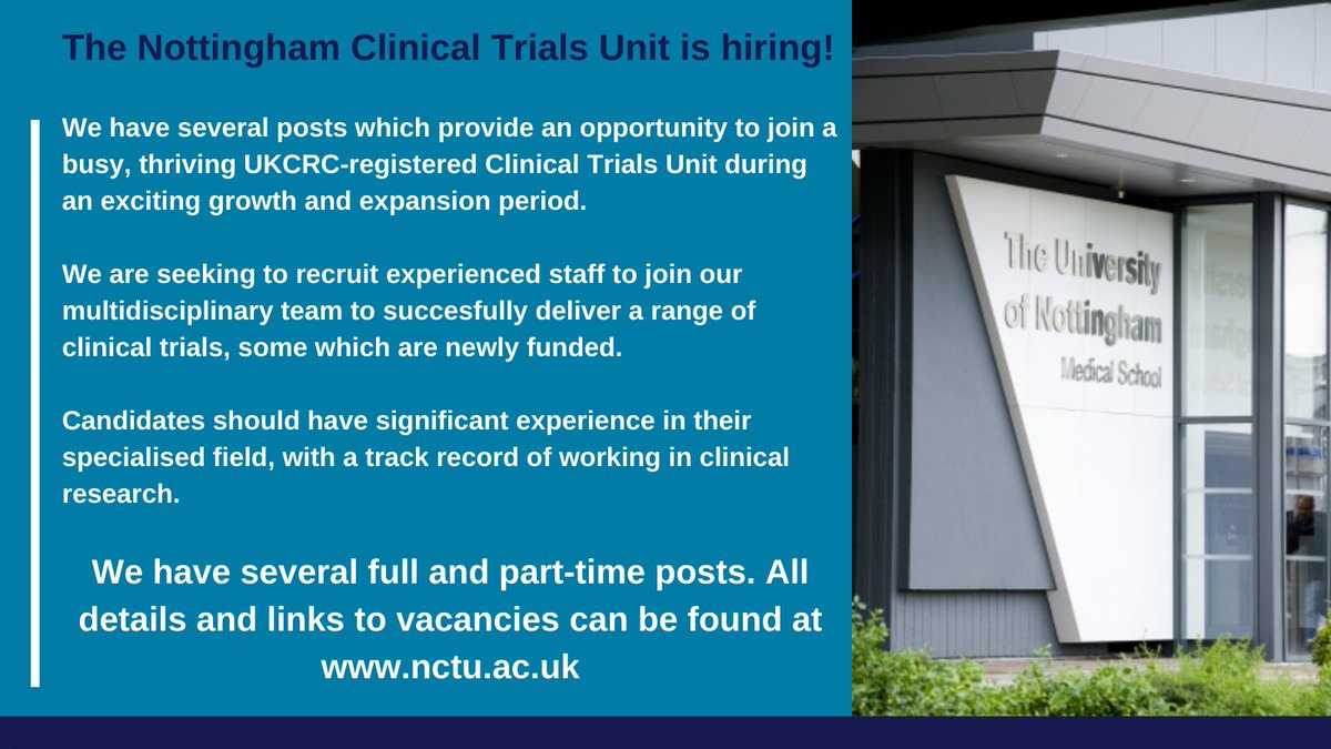 Would you like to come and work in a busy, exciting Clinical Trials Unit? We have vacancies in several teams, due to several new studies being funded. All details here: nctu.ac.uk. Informal enquiries can be directed to ctu@nottingham.ac.uk