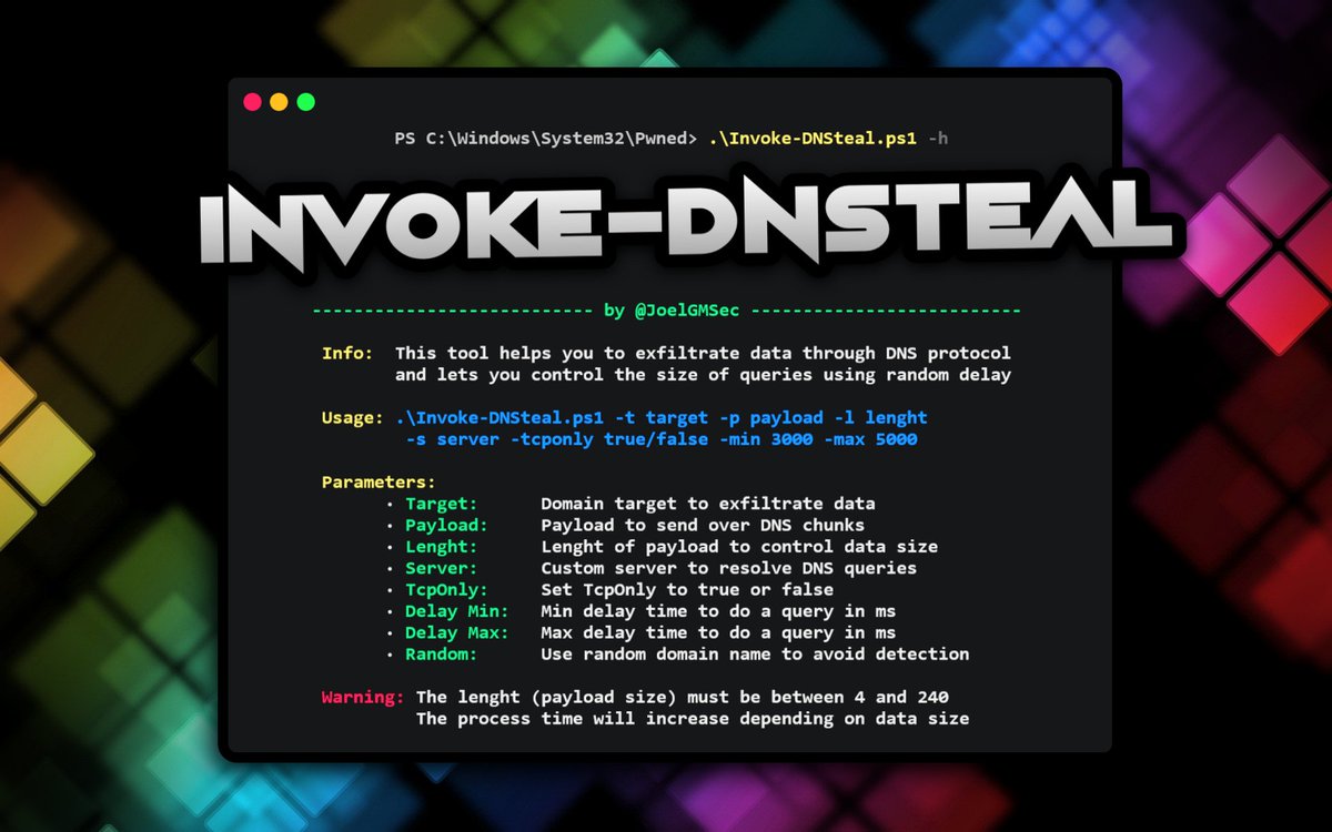 JoelGMSec's tweet photo. Nueva herramienta y entrada en el #blog!😋

Exfiltrando información por DNS con Invoke-DNSteal

https://t.co/TNdP9wZxEx

https://t.co/Oa3kNeHI8X

#Darkbyte #InvokeDNSteal #PowerShell #Python #DNS #Exfiltrator https://t.co/JqGZu86vna
