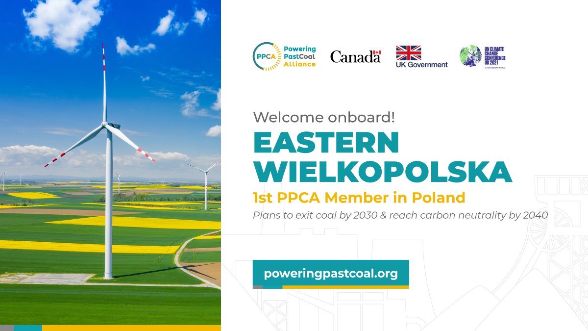 PastCoal's tweet photo. Great news for #climateaction from Poland🇵🇱! Eastern Wielkopolska has joined the PPCA today, with a commitment to phasing out #coal by 2030 and reaching #netzero by 2040. 
Stay tuned for more PPCA announcements at #LCAW2021 next week!
https://t.co/NcwCEEgyys https://t.co/IubGAxSNlX