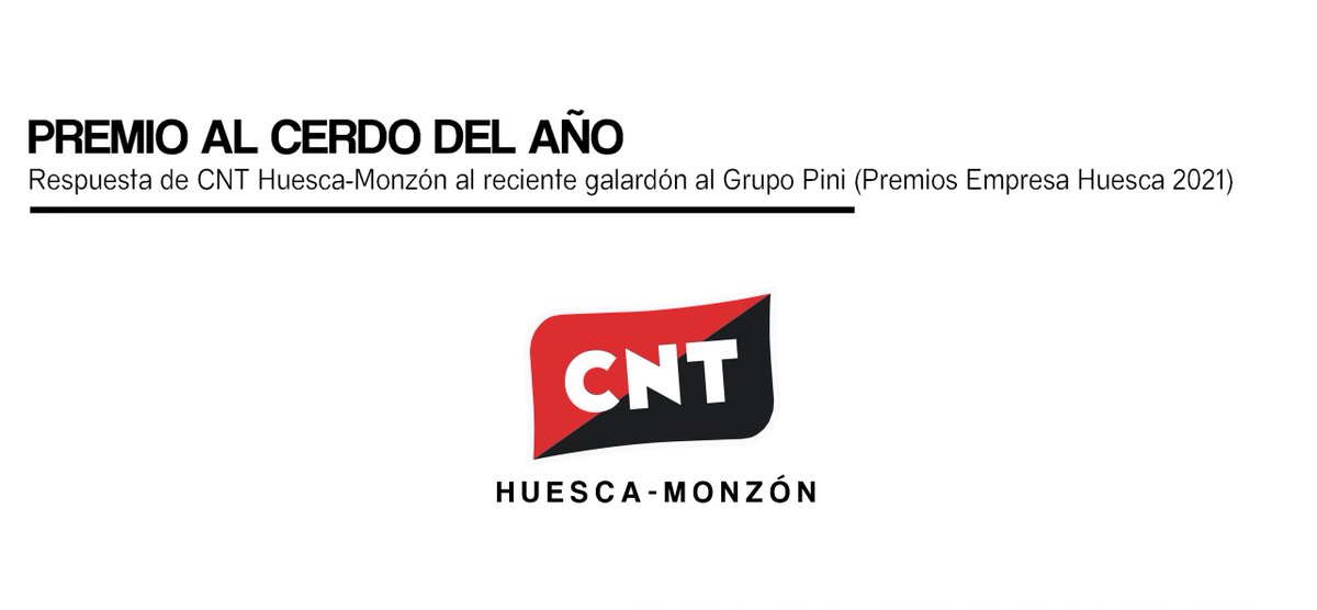 [CNT Huesca-Monzón] PREMIOS AL CERDO DEL AÑO - aragon-rioja.cnt.es/cnt-huesca-mon…