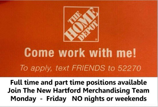 The Utica/New Hartford Home Depot Merchandising Team is looking to hire Full time and part time people. NO nights and NO weekends. Apply below and message me to follow up.