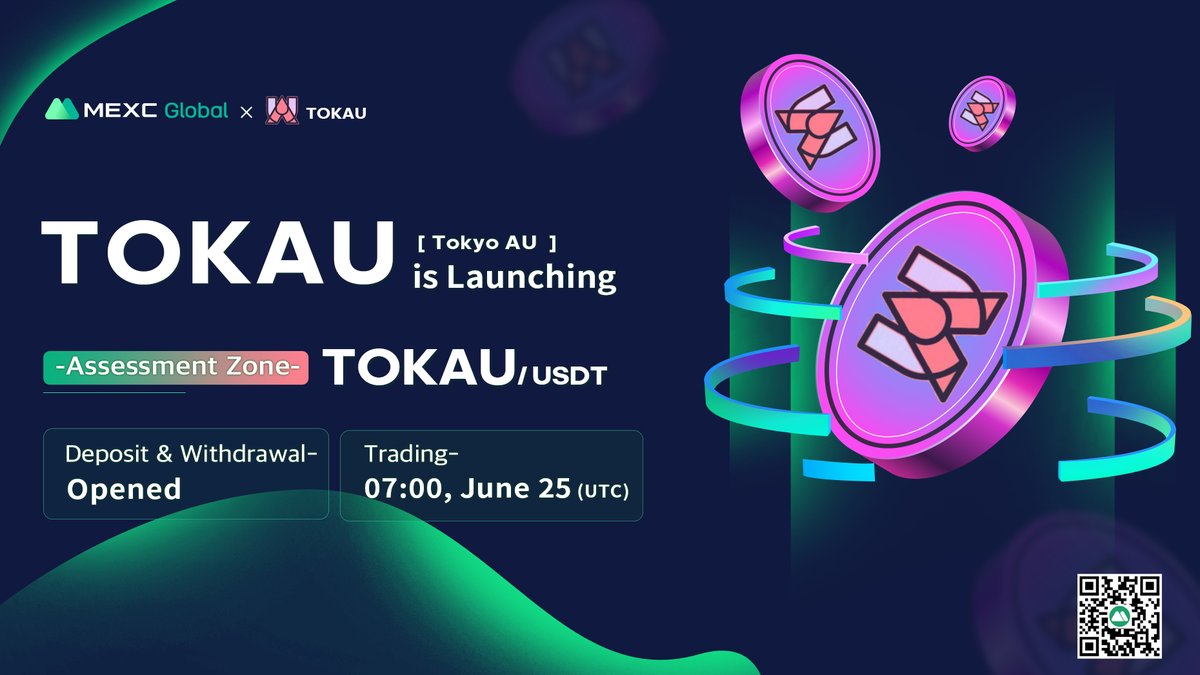 MEXC's tweet photo. MEXC will be listing $TOKAU @TOKAU_JP in the Assessment Zone under TOKAU/USDT trading pair.

✅Deposit: Activated
✅Withdrawal &amp; Trading:  07:00 AM, June 25(UTC)

Details: https://t.co/Oda442aIeK

#TOKAU #NFTs #Crypto https://t.co/0nt53LqxQi