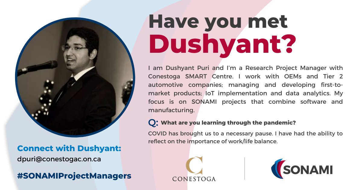 sonamicanada's tweet photo. The projects at our network of institutions are run by a dynamic group of Project Managers.

This week we'd like to ask: Have you met: Dushyant Puri?

#SONAMIProjectManagers, #Appliedresearch, #Manufacturing, #AdvancedManufacturing #ConestogaCollege 

https://t.co/uYZ68NtwdV https://t.co/cXBoFoWAPa