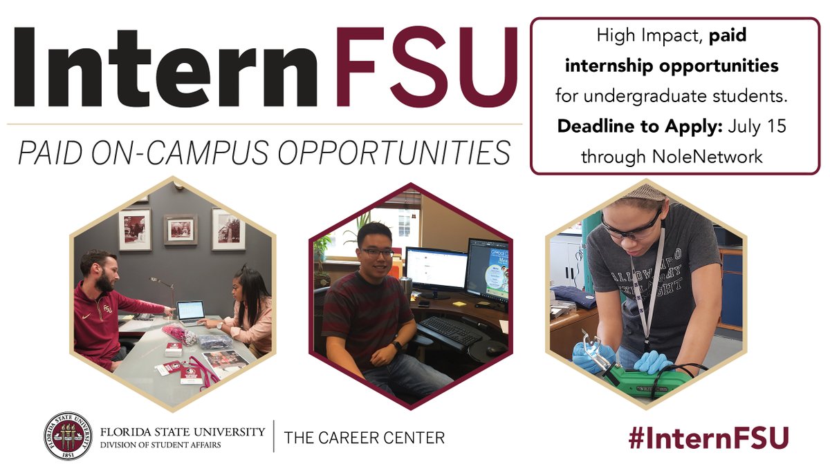 FSUCareerCenter's tweet photo. Calling all FSU undergraduate students seeking for paid on-campus internships! Search “InternFSU” in NoleNetwork to Apply #InternFSU #DesignYourCareer https://t.co/L3qE0uxzgx