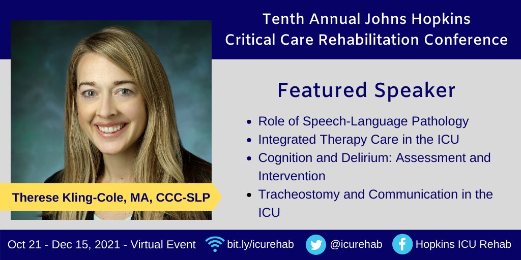 Calling all #SLPeeps! Learn about the many roles of speech language pathology in the ICU with <a href="/trecole7/">Therese Cole</a> at the 10th Annual Johns Hopkins #ICURehab Conf

Unlimited On-Demand Conf: Oct 21–Dec 15, 2021

Live Virtual Conf: Nov 4-6 2021

Registration OPEN: bit.ly/icurehab