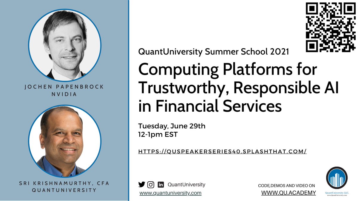 Join QuantUniversity on Tuesday, June 29th at 12pm EST in a discussion on Computing Platforms for Trustworthy, Responsible AI in Financial Services with Jochen Papenbrock from NVIDIA!

Register now: lnkd.in/e5qjMvn

#computing #responsibleai #AI #aritificalintelligence