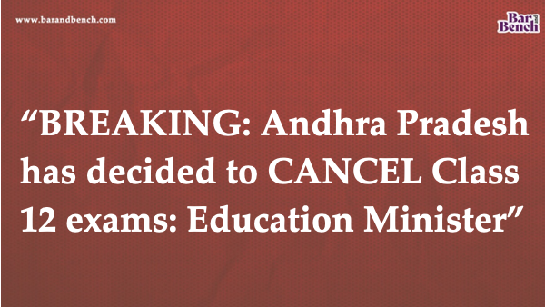 barandbench's tweet photo. “BREAKING: Andhra Pradesh has decided to CANCEL Class 12 exams: Education Minister”

@AdvMamtaSharma @anubha1812 @ysjagan
#supremecourt #apboardexams https://t.co/zdbUF8gNlu