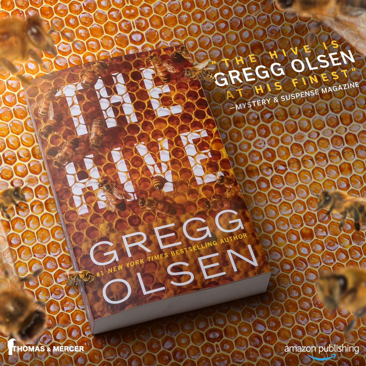 AmazonPub's tweet image. A legendary wellness guru was inspired by bees. Now, the woman investigating her strange inner circle might get stung. From bestselling author @Gregg_Olsen comes a buzz-worthy suspense read. Amazon.com/TheHive