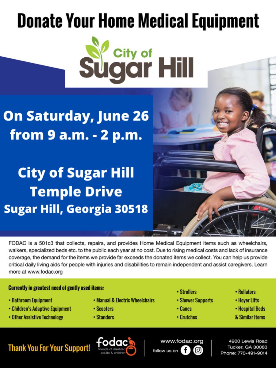 Calling all residents near Sugar Hill, Buford, Duluth and Suwanee… We need your gently used home medical equipment that you no longer need. Consider dropping it off on Saturday at City of Sugar Hill, Georgia!