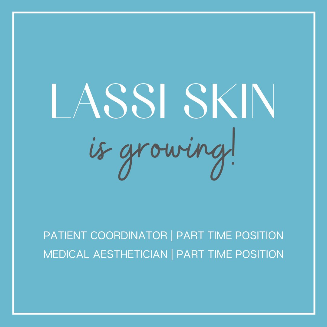 The_LASSI's tweet photo. Join our team! We are currently seeking a Part-time Patient Coordinator and Part-time Medical Aesthetician for our Aesthetics Dept, LASSI SKIN! ⁣
⁣
https://t.co/MX6jvGpQue
https://t.co/grUxsdLDdx  https://t.co/LArGJfbBUw