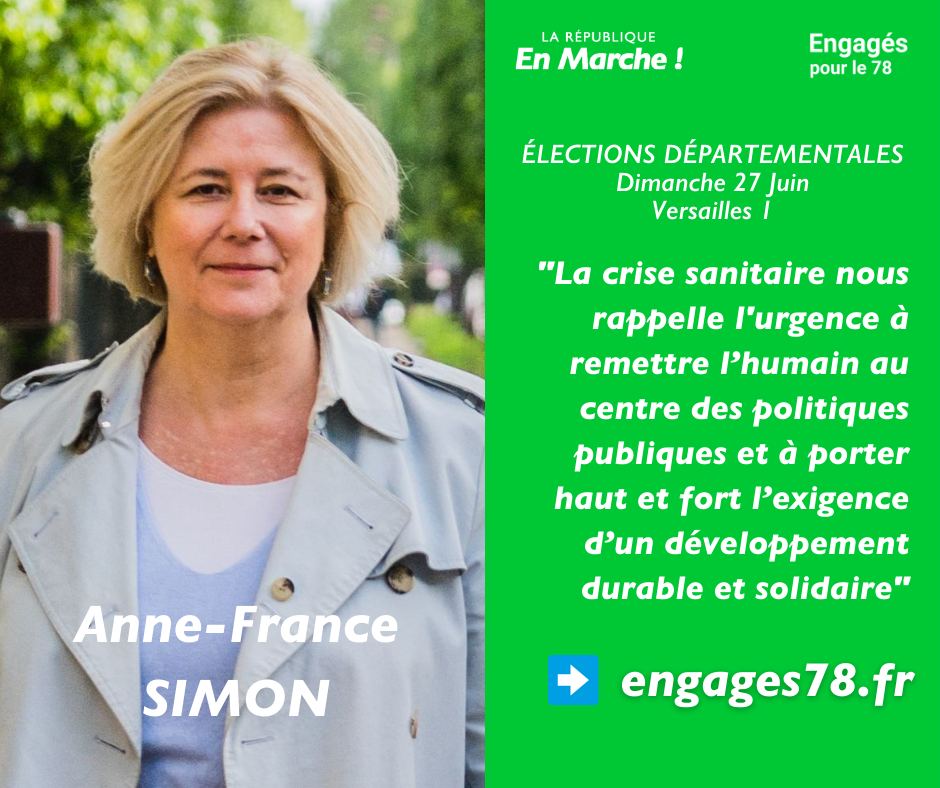 RE_Versailles's tweet photo. 📣 "La crise sanitaire nous rappelle l'urgence à remettre l'humain au centre des politiques publiques et à porter haut et fort l'exigence d'un développement durable et solidaire" Anne-France Simon #departementales2021 #Versailles ! #jevote https://t.co/0vPVnTQxjF