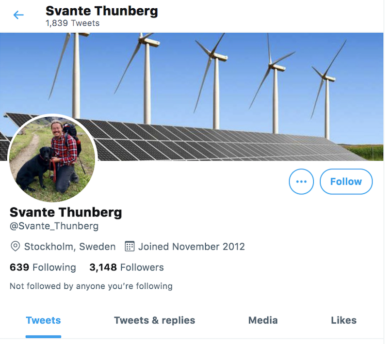 Above 2 first following pages for Climate Champions (CC): Kevin N1, PeterN2, Eric 15th champions!CC will contact Svante, Greta's farther on March 22. Svante follows same 8 persons (he's 9th) as Mommy Janine and Greta in his first 49 follows: