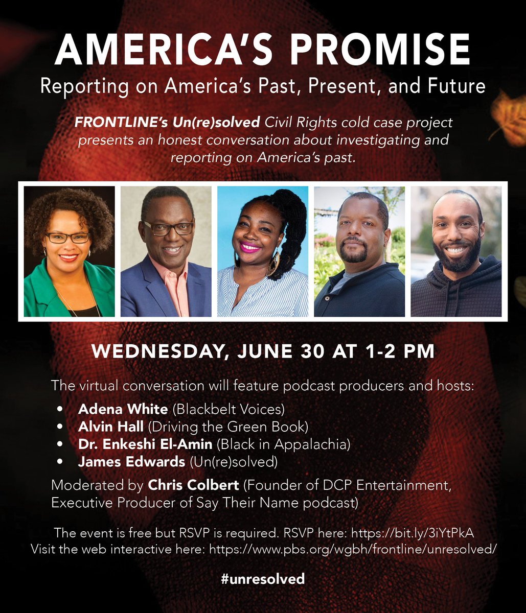 Tune in to an honest conversation about America's past featuring podcast producers and hosts, including our own @alvin_d_hall! This @frontlinepbs Civil Rights project will take place June 30. Register here: bit.ly/2Skhn3K #Unresolved