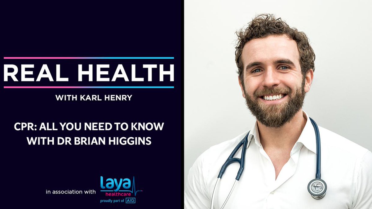 The Real Health Podcast CPR All you need to know with Dr Brian Higgins Sponsored