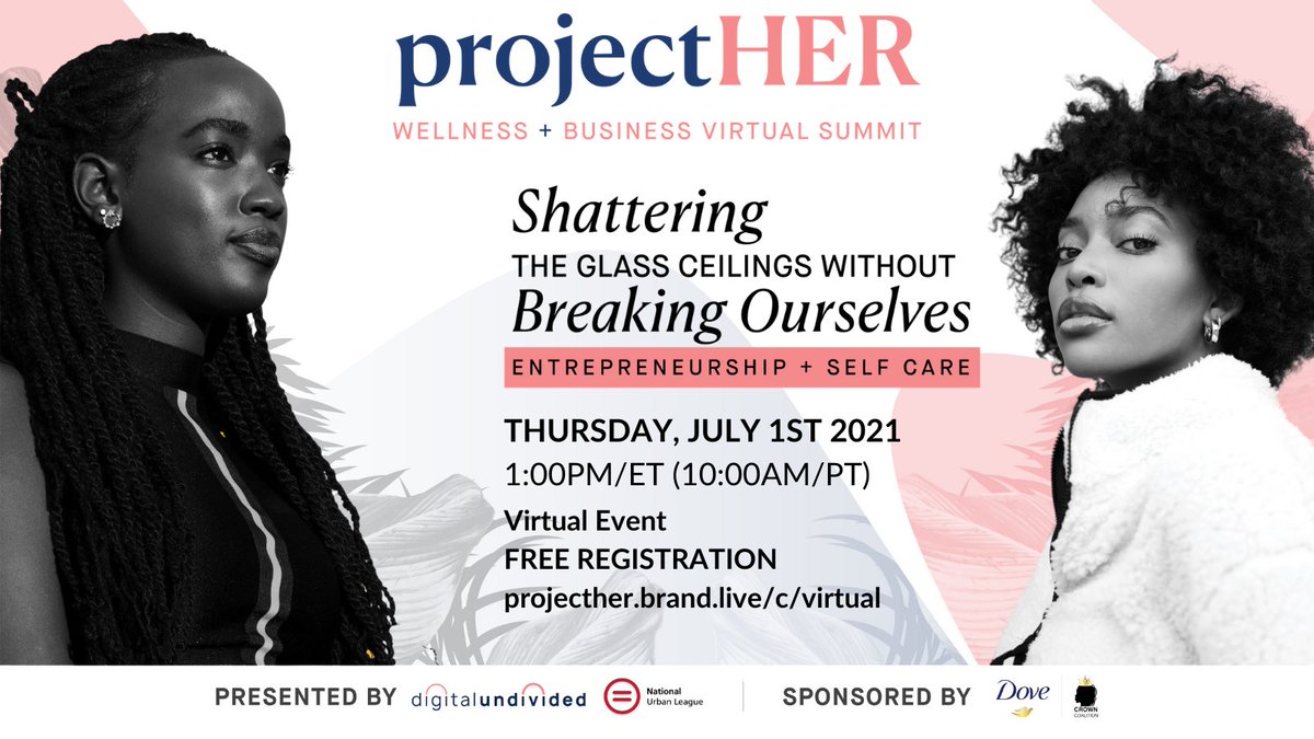 digundiv's tweet photo. A virtual event created to empower Black & Latinx women in business ✨ We're creating an atmosphere so that you can focus on YOU! Join us for #ProjectHER, July 1st 1:00PM/ET. Register now: https://t.co/OSUwip211m #TheCROWNAct #PassTheCROWN #wellness https://t.co/6X2IEn6Egi