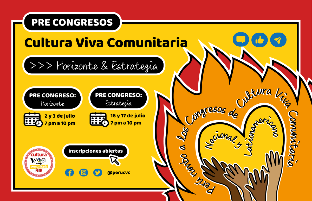 perucvc's tweet photo. Pre-Congresos de CVC Perú 🔥🔥🔥
¡Súmate y sé parte del encuentro de experiencias y construcciones en miras al Congreso Nacional y Latinoamericano de Cultura Viva Comunitaria 2021!
🔴INSCRIPCIONES: https://t.co/51R6udpzP7
#CulturaVivaComunitaria #cvcperu #CongresoNacionalCVC https://t.co/5gwN6MKkbR