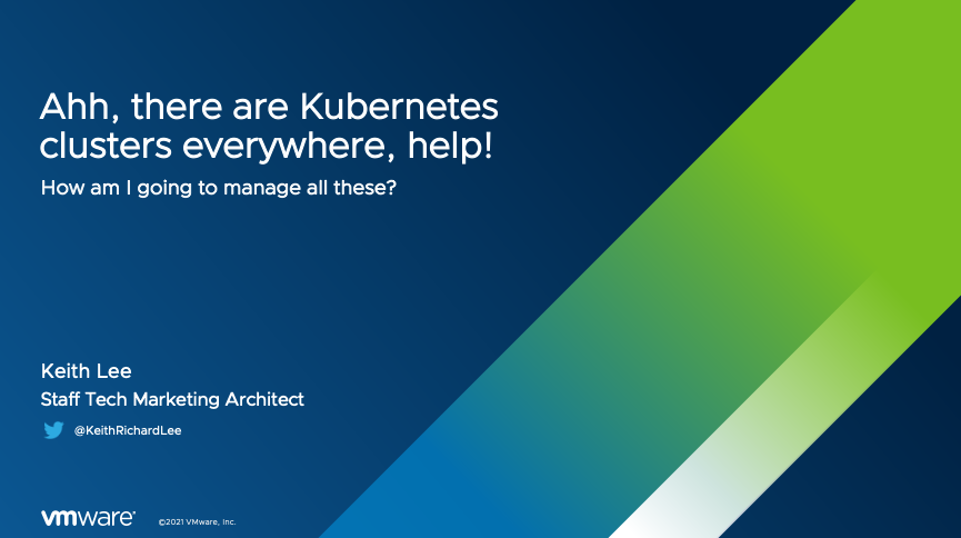 KeithRichardLee's tweet photo. Catch me in a few mins at VMware #vForum where I will be discussing how you can manage the sprawl of #Kubernetes clusters with #VMwareTanzu and answer any questions you have

See you there 🏃

🎟️ https://t.co/n4g9bLWP6A https://t.co/RekWbBPvRW