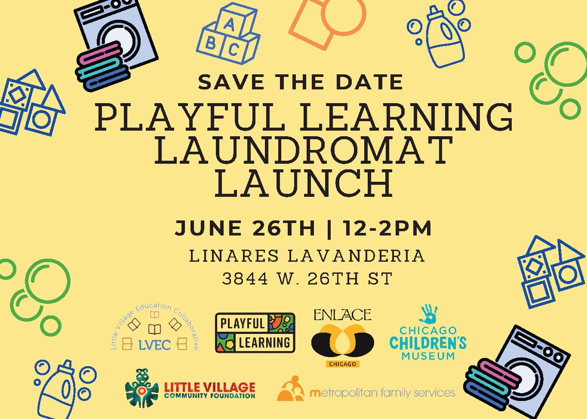 You're invited to The Little Village Playful Learning Landscape, a collaborative initiative that transforms everyday public spaces where families work, play, and live into dynamic opportunities for learning on Saturday, June 26 from 12 to 2pm @ Linares Launderia, 3844 W. 26th St.