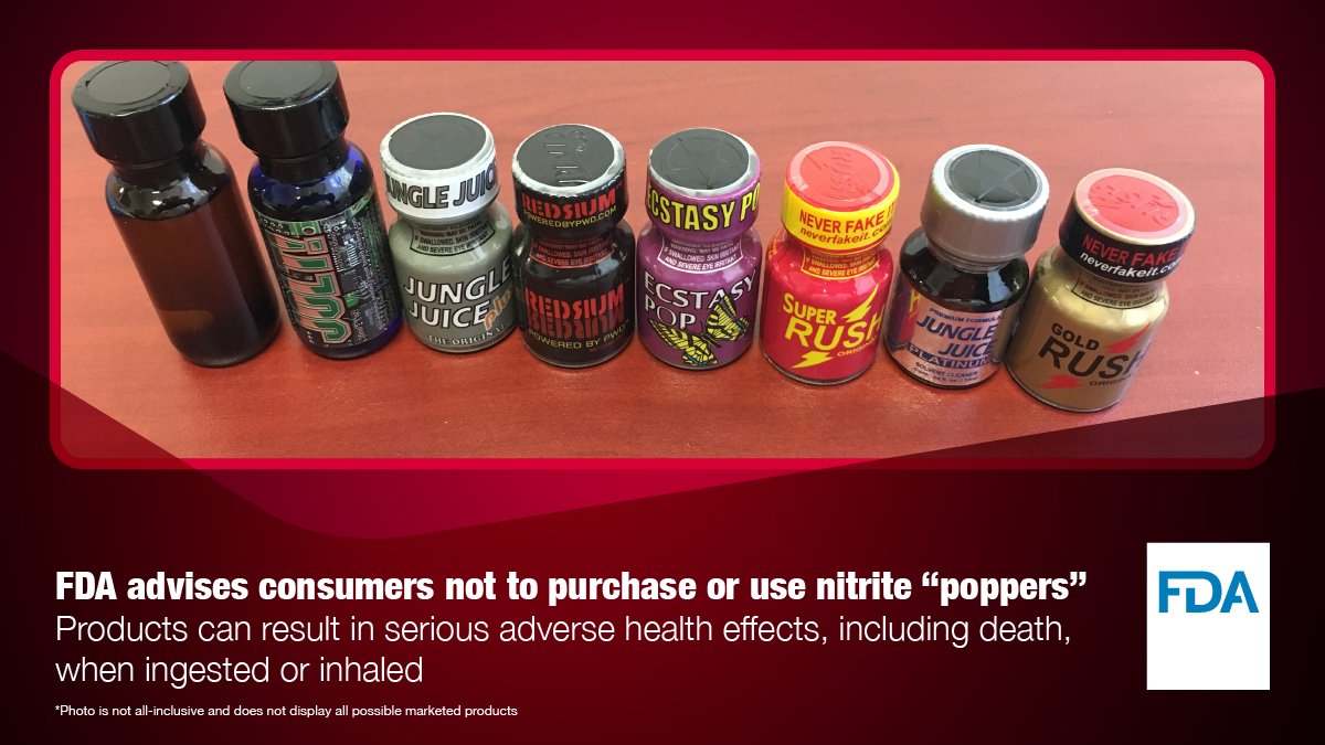 FDA is advising consumers not to purchase or use nitrite “poppers” which can result in serious adverse health effects, including death. These products are marketed as nail polish removers but are being ingested or inhaled for recreational use. go.usa.gov/x6pzZ