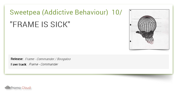 Sweetpea #AddictiveBehaviour supports: Frame - Commander / Boogaloo 10/10 #newrelease pcl.la/HWZL6G