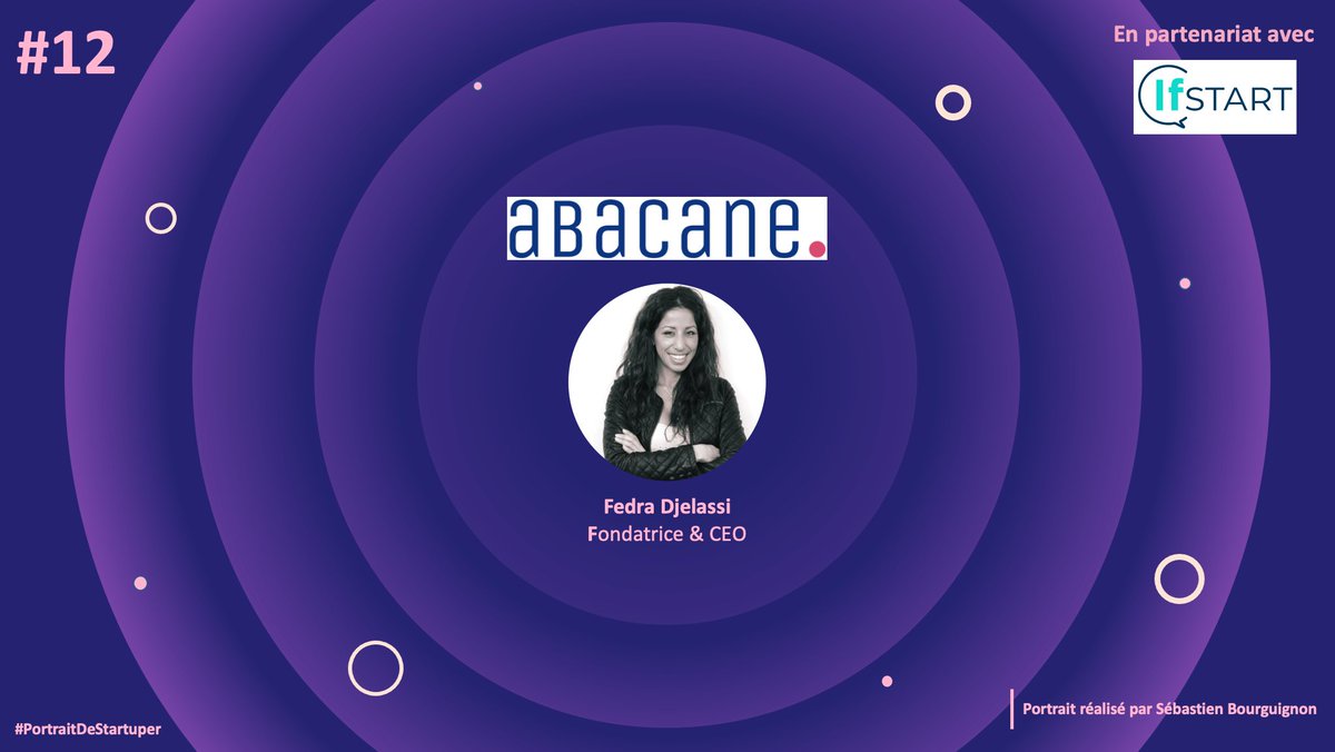 sebbourguignon's tweet photo. #PortraitDeStartuper #12 – Abacane – Fedra Djelassi @abacane_fr @fedradjelassi cc @ifstart_news #Startup #FrenchTech https://t.co/K1Oj6D5qEM https://t.co/GBtW8Sk7df