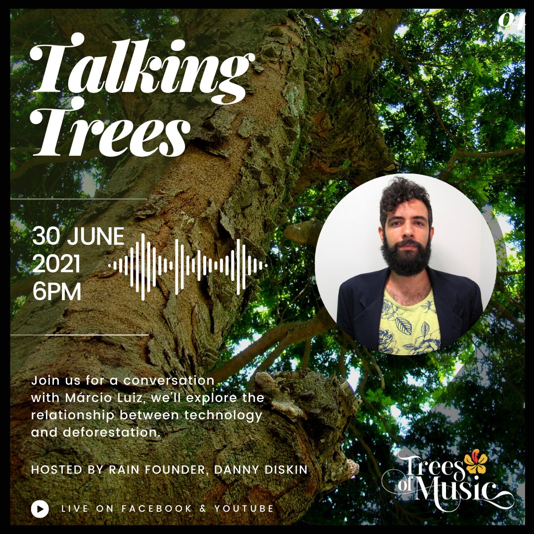 treesofmusic's tweet photo. On June the 30th Talking Trees will explore the relationship between #technology and #deforestation, with @RAIN_Reforest director Danny Diskin speaking to Márcio Luiz @marcioluizmaj 
 #pernambuco21 #treesofmusic #orchestratingchange https://t.co/fy1VtIpb6I