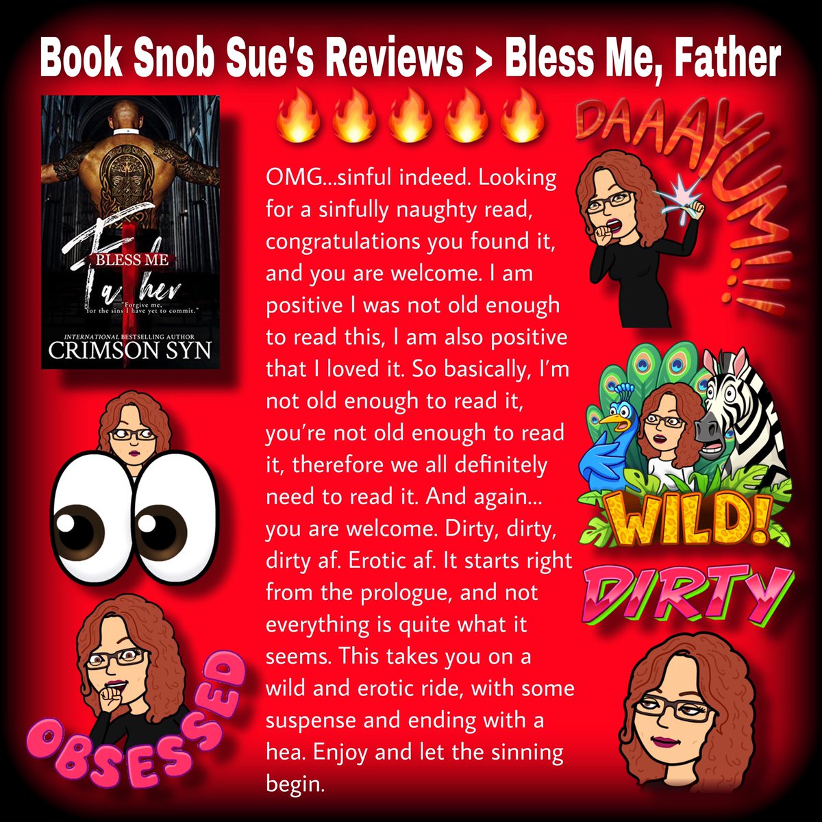 booksnobsue's tweet photo. ღ✞ 5 sinful indeed stars for #BlessMeFather by @CrimsonSyn82 ღ✞
Review
https://t.co/jtziYCFjfh?
AMAZON KU
https://t.co/3ShVrkdF5I
EBOOK GIVEAWAY
https://t.co/M03sXBhdHg
#NewRelease #SinfulIndeed #WhatThe #ConfessionTime #NotOldEnoughToRead #DarkRomance #KU #HEA https://t.co/nsgtb61EAC