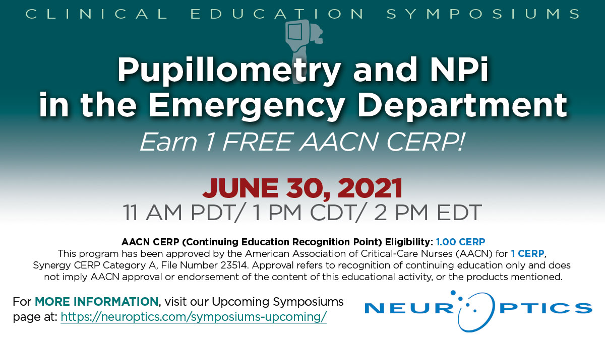 NeurOpticsInc's tweet photo. Are you an #EDNurse? On June 30, attend our FREE educational symposium to learn the role Pupillometry & the Neurological Pupil index (#NPi) play in emergency medicine & earn 1 #CERP credit. Register now: https://t.co/1twhGjrAnW #NeurOptics #NeurOpticsEdu #MedTwitter @EDNurses https://t.co/idXxyWOkBC