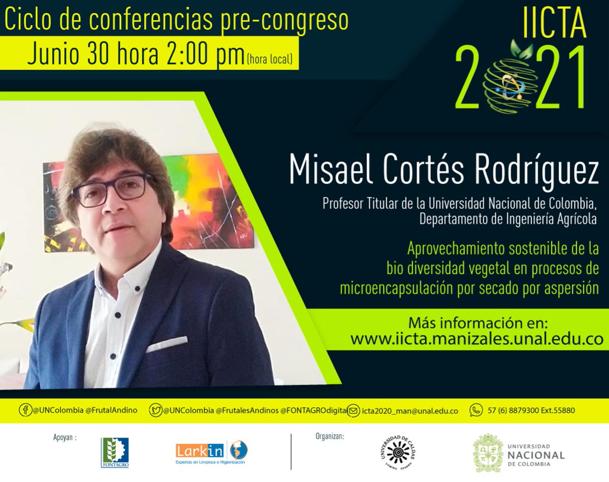 ¿Te interesa el sector agroalimentario? Participa de nuestro primer ciclo de conferencias pre congreso IICTA 2021.

Más información: 

iicta.manizales.unal.edu.co