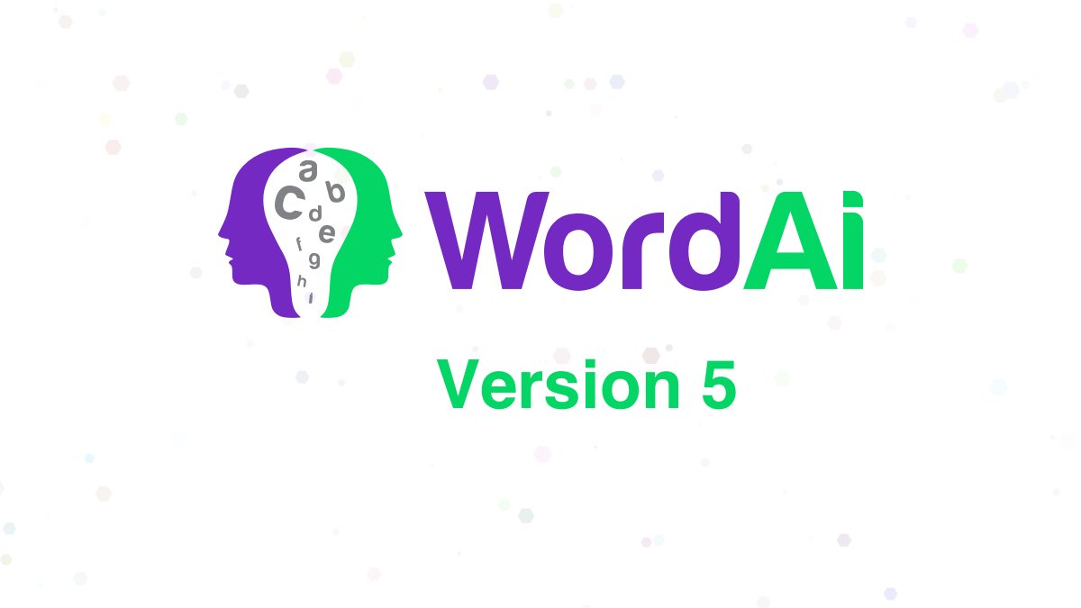 🎉 WordAi Version 5 just went LIVE 🎉 

WordAi Version 5 rewrites content that is completely indistinguishable from human-written content. 

10x your content output with WordAi!

Try WordAi for free at wordai.com