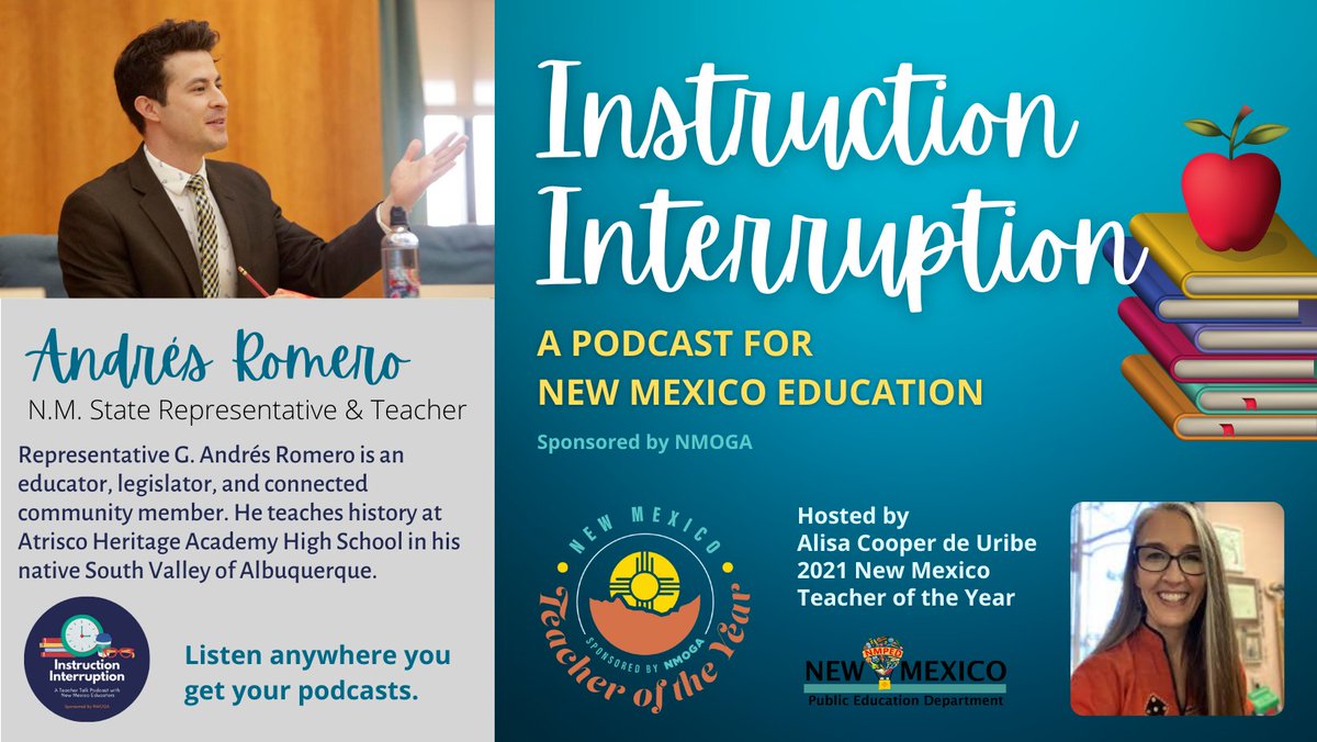 In the latest episode of PED's Instruction Interruption podcast, New Mexico Teacher of the Year Alisa Cooper de Uribe interviews state Rep. Andres Romero, who is also an educator. Listen now at apple.co/3zWsOQc or anywhere you get your podcasts.