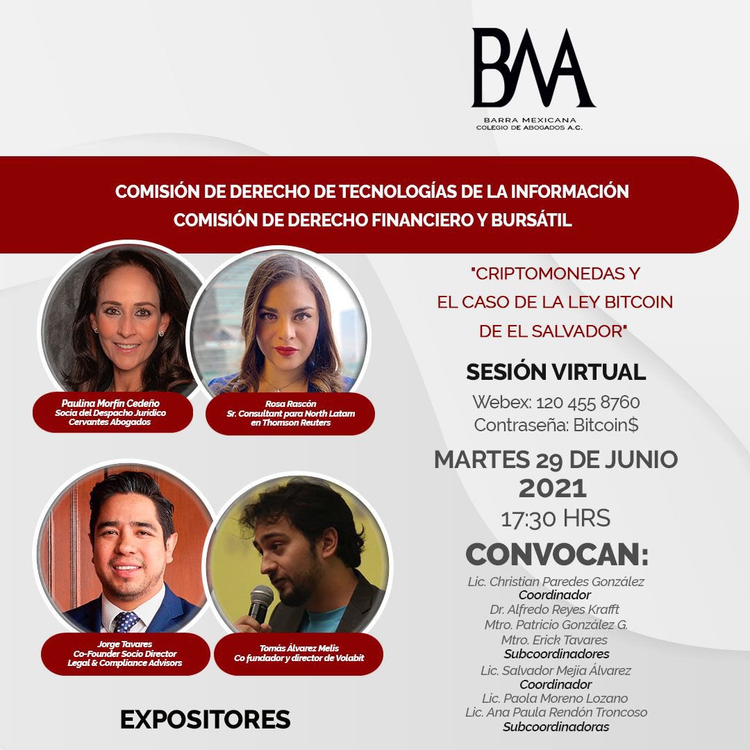 Las Comisiones de Tecnologías de la Información y Derecho Financiero y Bursátil te invitan a su próxima #SesiónVirtual.

🗓29 de junio | 5:30 pm

▪️Criptomonedas y #LeyBitcoin en #ElSalvador

▪️Expositores:
• <a href="/Rosy_Rascon/">Rosy</a>
• Paulina Morfín
• <a href="/JorgeTavaresMx/">Jorge Tavares</a> 
• <a href="/TomasAlvarezMe/">Tomas Alvarez</a>