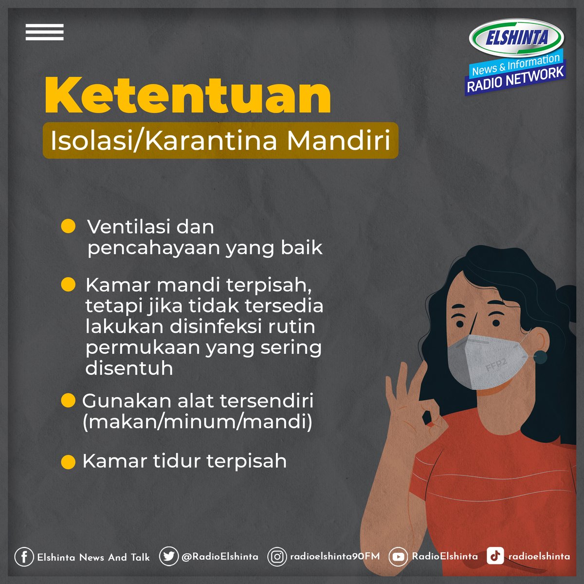 RadioElshinta's tweet image. Pasien positif Covid-19 yang tidak bergejala/bergejala ringan bisa melakukan isolasi mandiri di rumah.

Berikut ketentuan saat isman dirumah:
#StayTunedElshinta