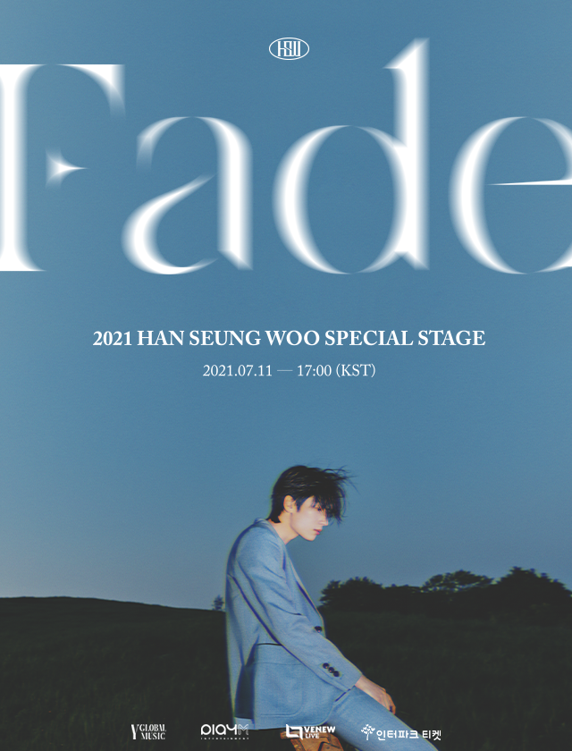 yglobalmusic's tweet photo. 2021 HAN SEUNG WOO Special Stage 'Fade'

Stay tuned
2021.07.11 
 
자세한 내용 - More detail✨
🖇 https://t.co/RJx89R784U

#HSW_Special_Stage_Fade
#한승우 #HANSEUNGWOO https://t.co/nmmG4LfLCv