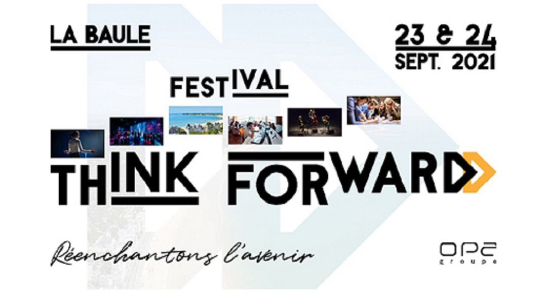 Retrouvons nous les 23 et 24 septembre prochains pour repenser l’avenir ! #festivalthinkforward #labaule <a href="/PhDessertine/">Philippe Dessertine</a>
