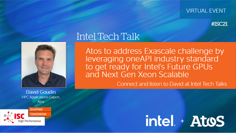 Eviden_Compute's tweet photo. "Atos to Address #Exascale Challenges by Leveraging #oneAPI Industry Standard to Get Ready for Intel’s Future #GPUs and Next Gen #XeonScalable Processors"
Talk by David Goudin, HPC Appl. Expert, at Intel Tech Talk at #ISC21
➡https://t.co/IirUyJpQvU
#FasterSmarterGrener #IntelHPC https://t.co/mh5eZfjAvi